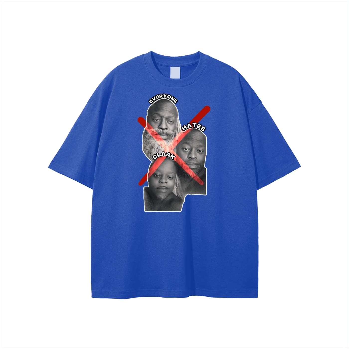 Limited Everyone Hates Clark